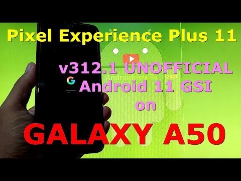 Pixel Experience Plus 11 v312.1 on Samsung Galaxy A50 GSI ROM