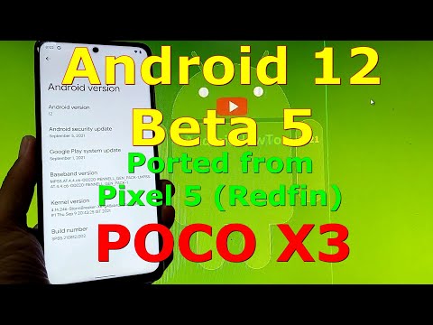 Android 12 Beta 5 for Poco X3 NFC (Surya/Karna) Pixel5 Port
