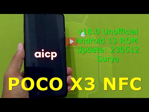 AICP 18.0 Unofficial for Poco X3 Android 13 ROM Update: 230512