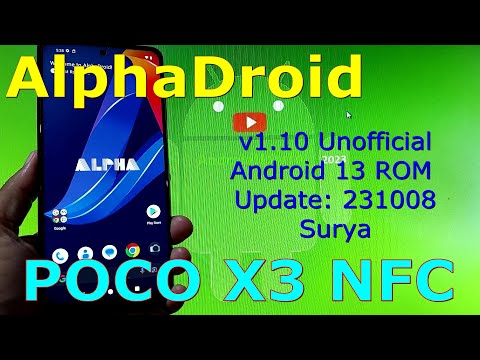 AlphaDroid 1.10 Unofficial for Poco X3 Android 13 ROM Update: 231008