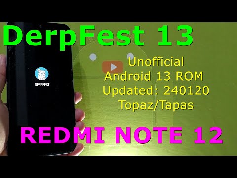 DerpFest 13 UnOfficial for Redmi Note 12 Android 13 ROM Updated: 240120