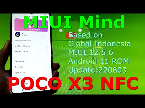 MIUI Mind Edition 12.5.6 for Poco X3 NFC Android 11 Update:220603