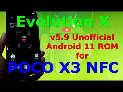 Evolution X v5.9 Unofficial for Poco X3 NFC (Surya) Android 11