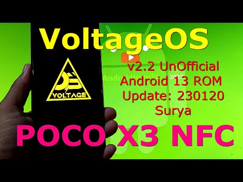 VoltageOS v2.2 UnOfficial for Poco X3 Android 13 ROM Update: 230120