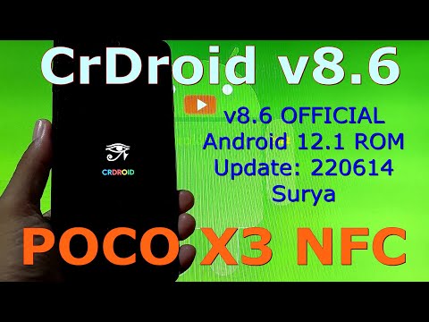 CrDroid v8.6 OFFICIAL for Poco X3 NFC Android 12.1 Update: 220614