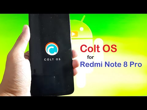 ColtOS v6.3 for Redmi Note 8 Pro CFW + GApps + Root (Begonia/Begoniain)