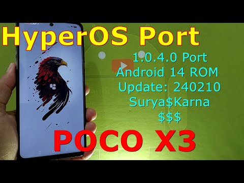 HyperOS v4 1.0.4.0 Port for Poco X3 Android 14 ROM Update: 240210