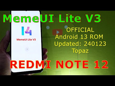 MemeUI Lite V3 OFFICIAL for Redmi Note 12 Android 13 ROM Updated: 240123