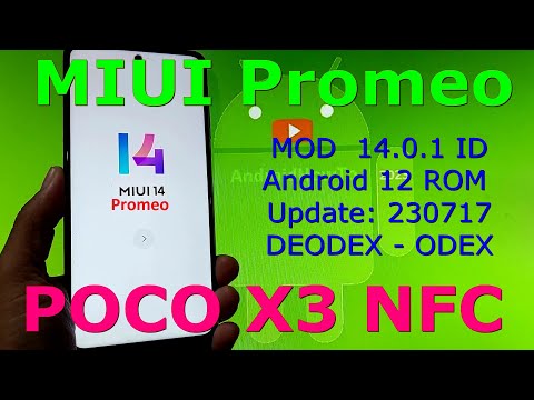MIUI Promeo MOD 14.0.1 ID for Poco X3 Android 12 ROM Update: 230717