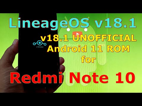 LineageOS v18.1 UNOFFICIAL for Redmi Note 10 ( Mojito / Sunny ) Android 11