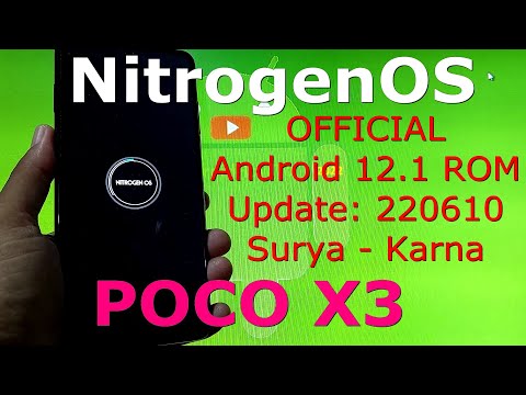 NitrogenOS 12L OFFICIAL for Poco X3 NFC Android 12.1 Update: 220610