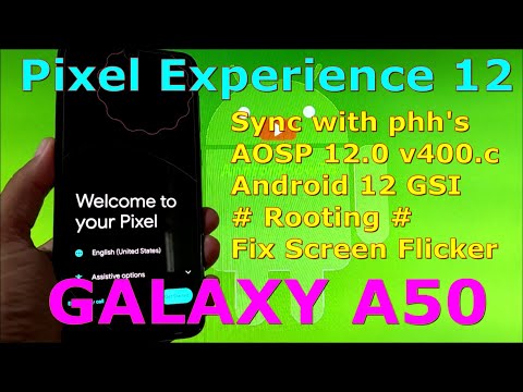Pixel Experience 12.0 v400.c for Samsung Galaxy A50 Android 12 GSI