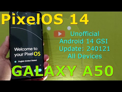 PixelOS 14 Unofficial for Samsung Galaxy A50 Android 14 GSI Update: 240121