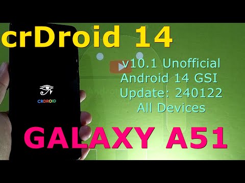 crDroid 10.1 Unofficial for Samsung Galaxy A51 Android 14 GSI Update: 240122