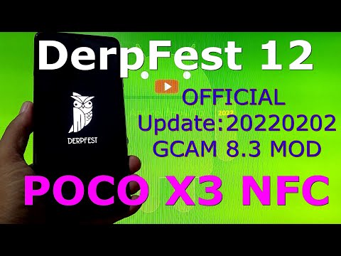 DerpFest 12 for Poco X3 NFC Update: 20220202