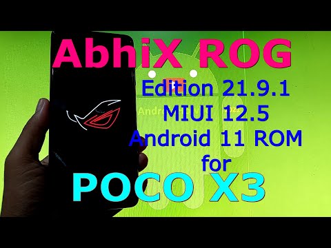AbhiX ROG Edition 21.9.1 for Poco X3 NFC (Surya) Android 11