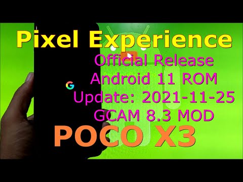 Pixel Experience for Poco X3 NFC (Surya) Android 11 ROM Update:20211125