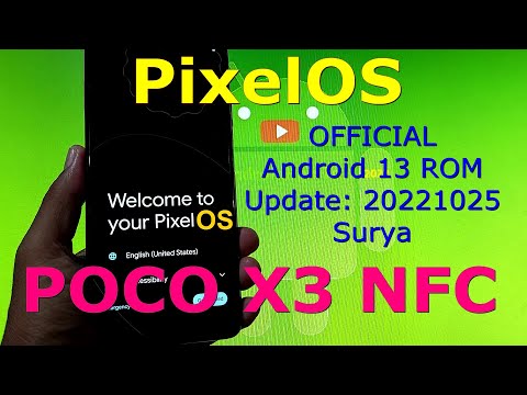 PixelOS OFFICIAL for Poco X3 Android 13 Update: 20221025