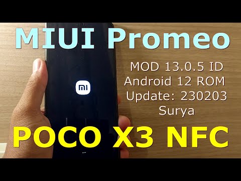 MIUI Promeo MOD 13.0.5 ID for Poco X3 NFC Android 12 ROM Update: 230203